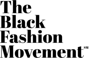 The Black Fashion Movement