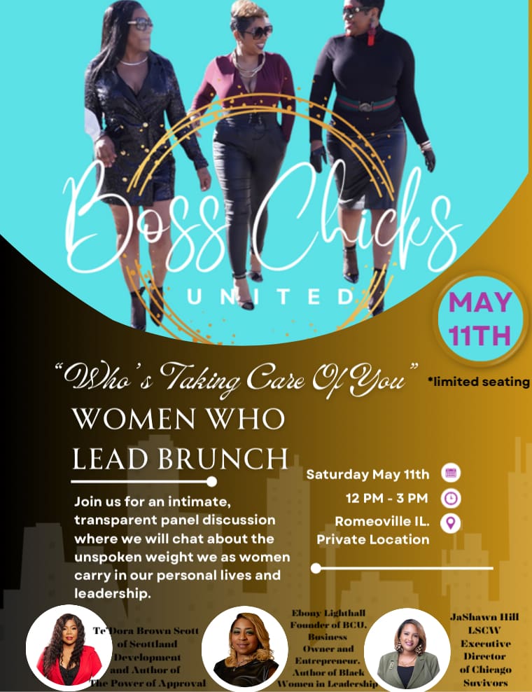 Boss Chicks United “Who’s Taking Care Of You” Women who Lead Brunch ...